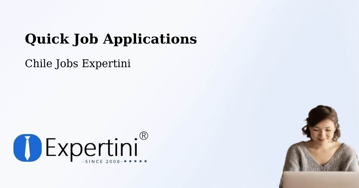 Quick Apply Feature – Licantén - Chile Jobs Expertini